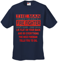 The Nice Firefighter Men's T-Shirt