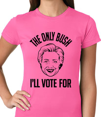 The Only Bush I'm Voting For Ladies T-shirt