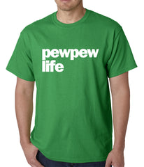 The Pew Pew Life Mens T-shirt