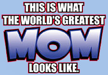 The Worlds Greatest Mom Girls T-Shirt