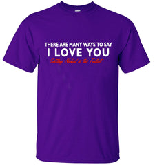 There Are Many Ways To Say I Love You Men's T-Shirt