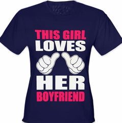 This Girl Loves Her Boyfriend Cartoon Hands Girl's T-Shirt