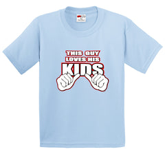 This Guy Loves His Kids Men's T-Shirt