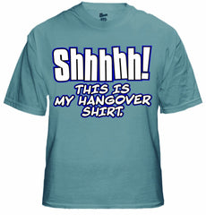 This is my Hangover T-Shirt