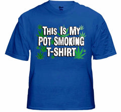 This is my Pot Smoking T-Shirt