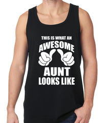 This Is What An Awesome Aunt Looks Like Tank Top
