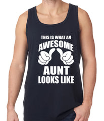 This Is What An Awesome Aunt Looks Like Tank Top