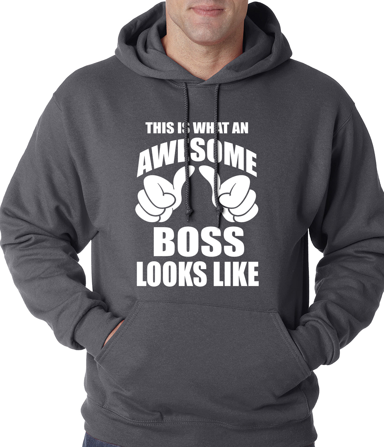 This Is What An Awesome Boss Looks Like Adult Hoodie