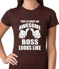 This Is What An Awesome Boss Looks Like Ladies T-shirt