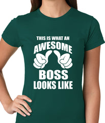 This Is What An Awesome Boss Looks Like Ladies T-shirt