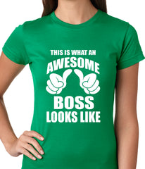This Is What An Awesome Boss Looks Like Ladies T-shirt