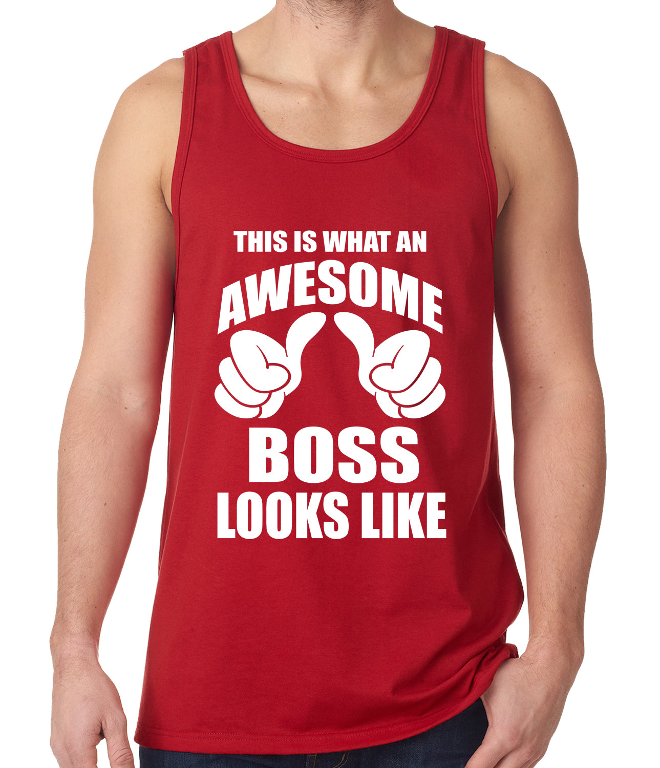 This Is What An Awesome Boss Looks Like Tank Top