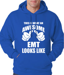 This Is What An Awesome EMT Looks Like Adult Hoodie