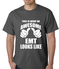 This Is What An Awesome EMT Looks Like Mens T-shirt