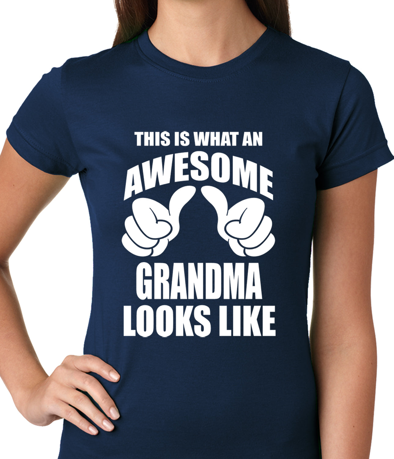 This Is What An Awesome Grandma Looks Like Ladies T-shirt