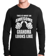 This Is What An Awesome Grandma Looks Like Thermal Shirt