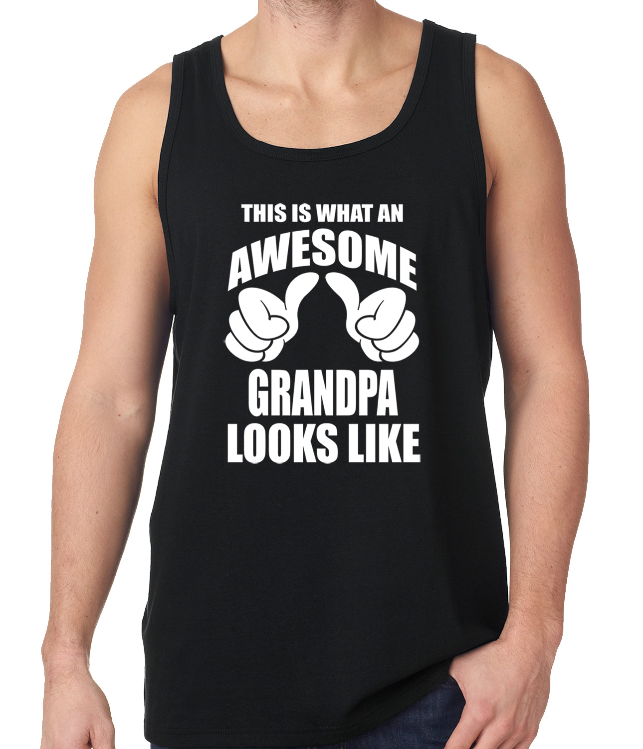 This Is What An Awesome Grandpa Looks Like Tank Top