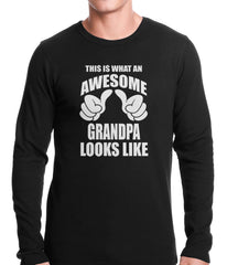 This Is What An Awesome Grandpa Looks Like Thermal Shirt