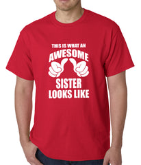 This Is What An Awesome Sister Looks Like Mens T-shirt
