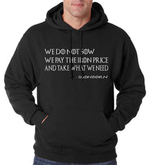 Thrones Greyjoy Ironborn Motto Adult Hoodie