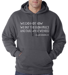 Thrones Greyjoy Ironborn Motto Adult Hoodie