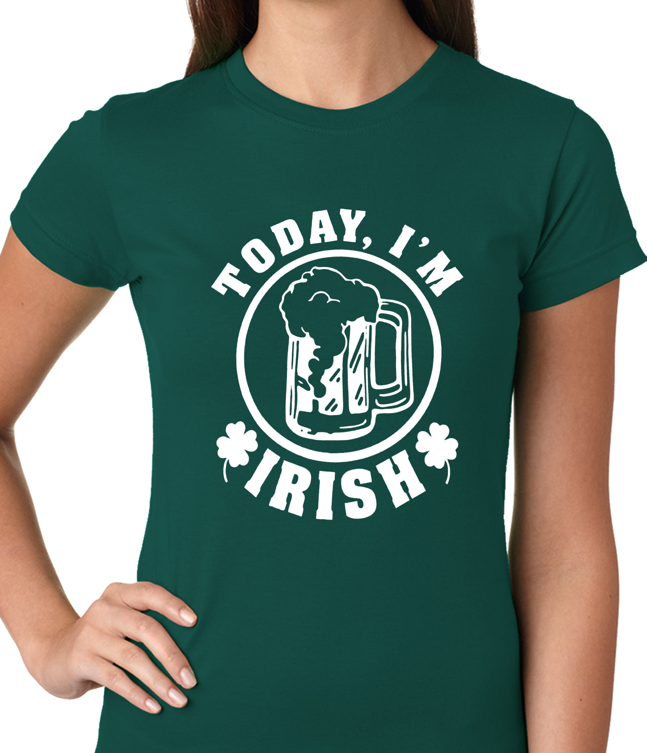 Today I'm Irish St. Patrick's Day Ladies T-shirt