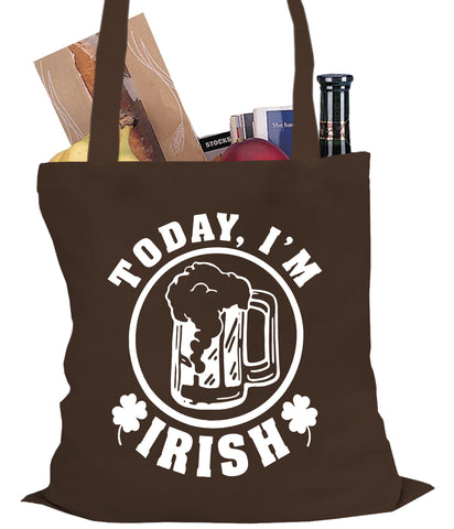 Today I'm Irish St. Patrick's Day Tote Bag