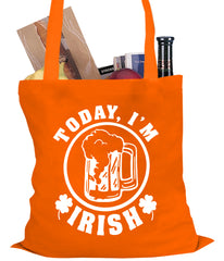 Today I'm Irish St. Patrick's Day Tote Bag