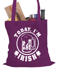 Today I'm Irish St. Patrick's Day Tote Bag