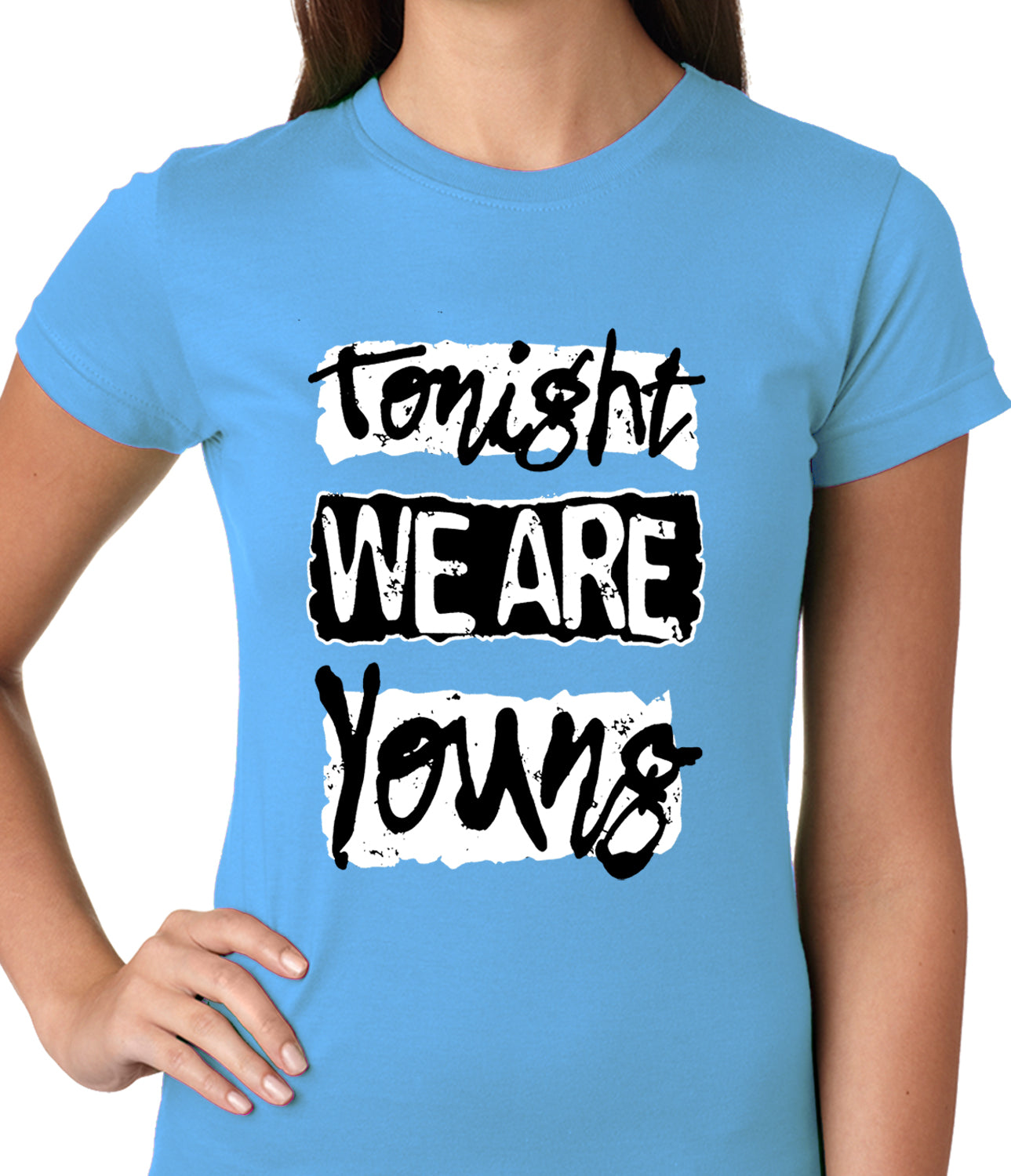Tonight We Are Young Ladies T-shirt