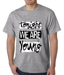 Tonight We Are Young Mens T-shirt