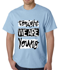 Tonight We Are Young Mens T-shirt