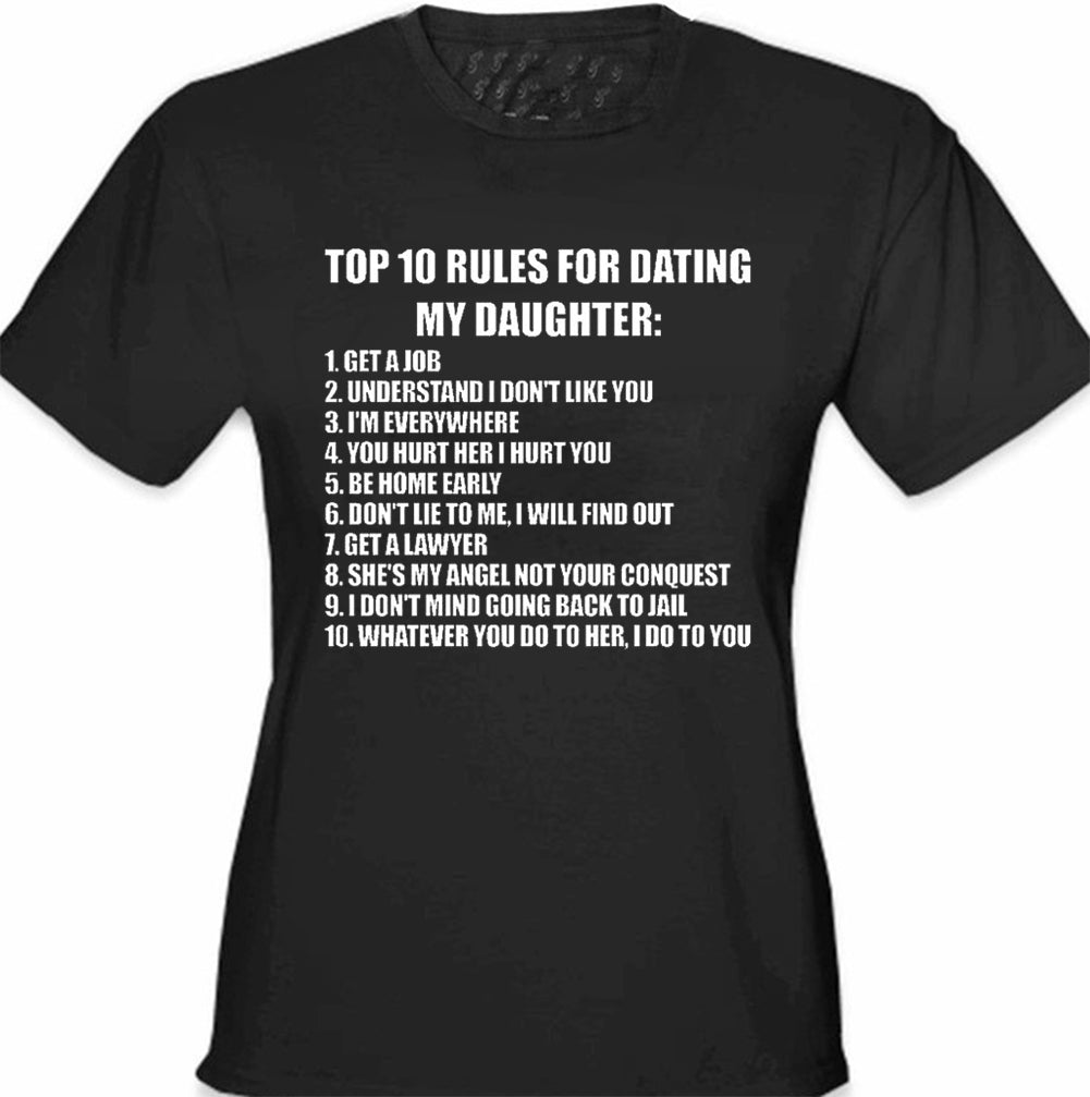 Top 10 Rules For Dating My Daughter Girl's T-Shirt