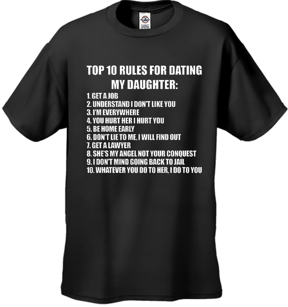 Top 10 Rules For Dating My Daughter Men's T-Shirt