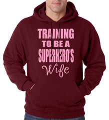 Training To Be A Superhero's Wife Adult Hoodie