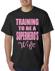 Training To Be A Superhero's Wife Mens T-shirt