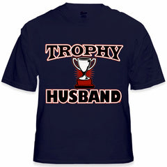 Trophy Husband Men's T-Shirt