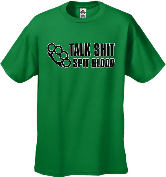 Trouble Maker Tees - Talk Sh*t Spit Blood T-Shirt –