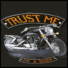 Trust Me I'm A Biker Men's T-Shirt