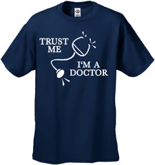 Trust Me I'm A Doctor T-Shirt