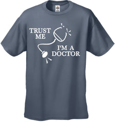 Trust Me I'm A Doctor T-Shirt