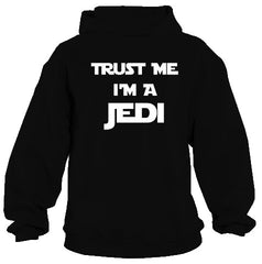 Trust Me I'm a JEDI Hoodie :: JEDI  Hooded Sweatshirt