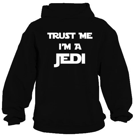 Trust Me I'm a JEDI Hoodie :: JEDI  Hooded Sweatshirt