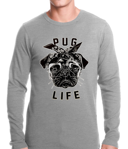 Tupug Pug Life Thermal Shirt