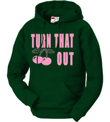 Turn That Cherry Out Adult Hoodie