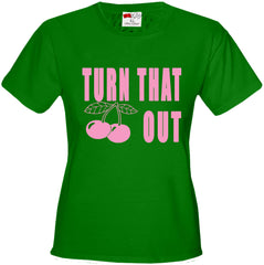 Turn That Cherry Out Girl's T-Shirt