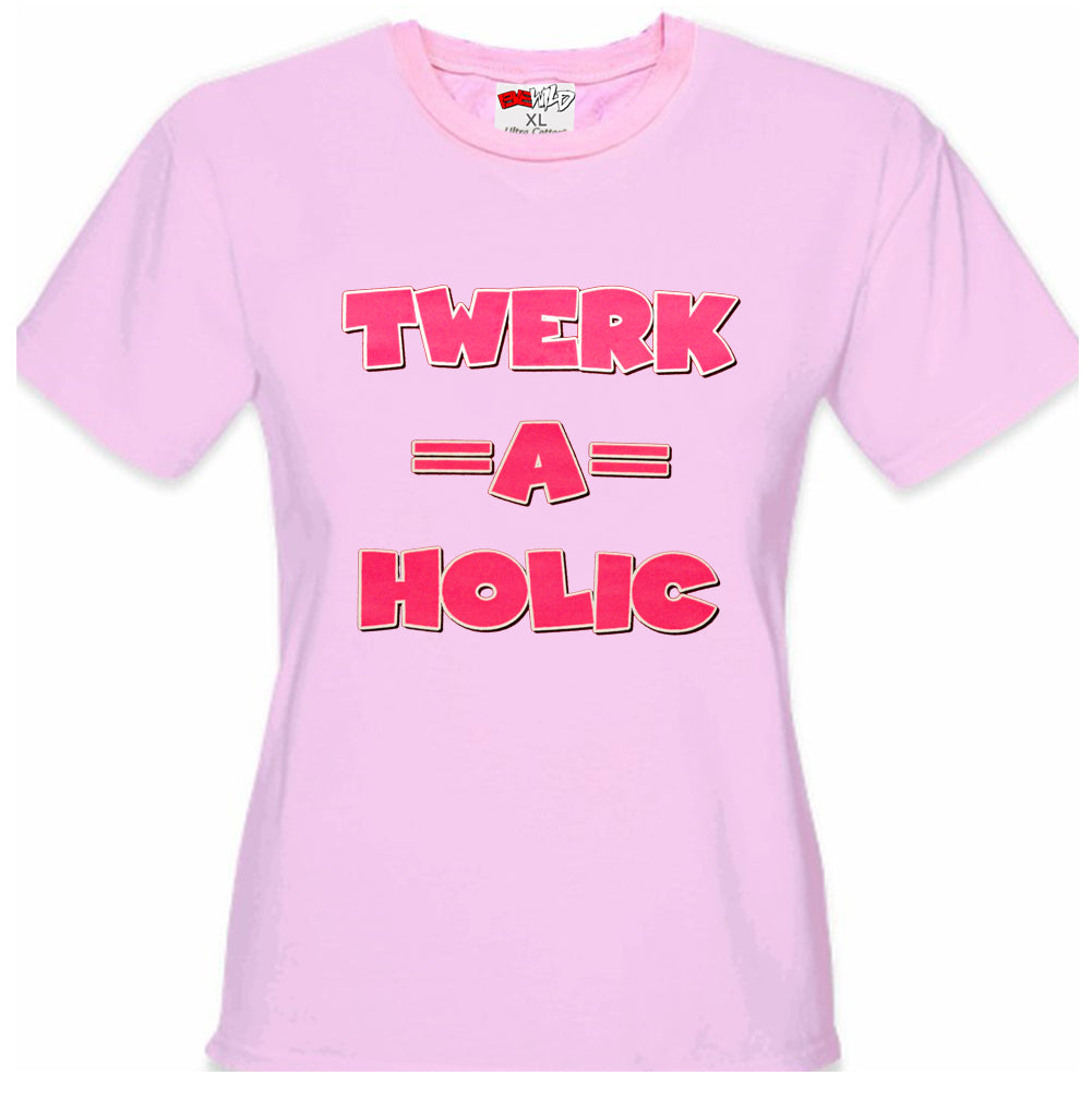 Twerk-A-Holic Girl's T-Shirt