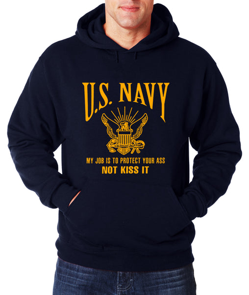 U.S. Navy Protect Your Ass Not Kiss It Adult Hoodie –