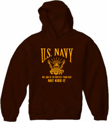 U.S. Navy Protect Your Ass Not Kiss It Adult Hoodie