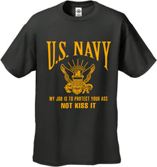 U.S. Navy Protect Your Ass Not Kiss It Men's T-Shirt
